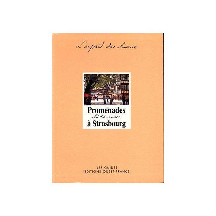 Promenades litteraires a strasbourg